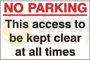 DBG NO PARKING ACCESS CLEAR Sign 360x240mm (Foamex) - Pack of 1