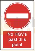 DBG NO HGV'S PAST THIS POINT Sign 360x240mm (Self Adhesive) - Pack of 1