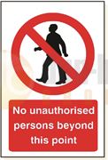 DBG NO UNAUTHORISED PERSONS Sign 360x240mm (Foamex) - Pack of 1
