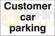 DBG CUSTOMER PARKING Sign 360x240mm (Self Adhesive) - Pack of 1